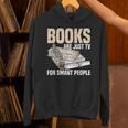 Books Are Just TV For Smart People Librarian Library Unisex Hoodie Books Are Just TV For Smart People Librarian Library Unisex Hoodie