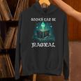 Books Can Be Magical Fun Creative Unique For Readers Unisex Hoodie Books Can Be Magical Fun Creative Unique For Readers Unisex Hoodie
