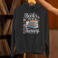 Books Are My Therapy Reading Lover Cozy Environment Unisex Hoodie