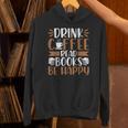 Books Reader Coffee Lover Drink Coffee Read Books Be Happy Unisex Hoodie