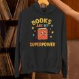 Books Are My Superpower Cute Reading Lover Unisex Hoodie