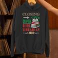 Closing This Chapter Retired Librarian 2022 Retirement Book Unisex Hoodie Closing This Chapter Retired Librarian 2022 Retirement Book Unisex Hoodie