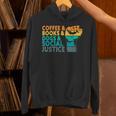 Coffee Books Dogs And Social Justice Human Rights Equality Unisex Hoodie