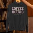 Coffee And Books Sip Then Flip Book Lovers & Readers Unisex Hoodie Coffee And Books Sip Then Flip Book Lovers & Readers Unisex Hoodie