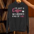 Coffee Lover Saying For Women Book Reading Club Librarian Unisex Hoodie Coffee Lover Saying For Women Book Reading Club Librarian Unisex Hoodie