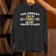 Cool Library Art For Men Women Bookworm Librarian Book Lover Unisex Hoodie Cool Library Art For Men Women Bookworm Librarian Book Lover Unisex Hoodie