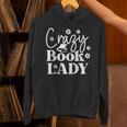 Crazy Book Lady Reading Is My Superpower Book Lover Unisex Hoodie