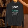 Dogs Books Coffee Tshirt Weekend Shirt Animal Lover Tee Unisex Hoodie Dogs Books Coffee Tshirt Weekend Shirt Animal Lover Tee Unisex Hoodie