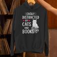 Easily Distracted By Cats And Books Cat Lover Unisex Hoodie Easily Distracted By Cats And Books Cat Lover Unisex Hoodie