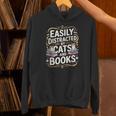 Easily Distracted By Cats And Books Unisex Hoodie