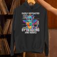 Easily Distracted By Dragons And Books Unisex Hoodie