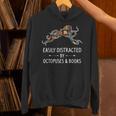 Easily Distracted By Octopuses & Books Lover Mollusc Unisex Hoodie