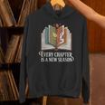 Every Chapter Is A New Season Autumn Book Lover Unisex Hoodie Every Chapter Is A New Season Autumn Book Lover Unisex Hoodie