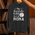 My Favorite Player Calls Me Nona Baseball Player Unisex Hoodie My Favorite Player Calls Me Nona Baseball Player Unisex Hoodie