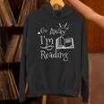 Go Away I'm Reading For Book Lovers Unisex Hoodie Go Away I'm Reading For Book Lovers Unisex Hoodie