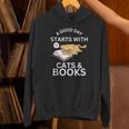A Good Day Starts With Cats & Books Unisex Hoodie