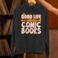 A Good Life Is A Collection Of Comic Books Graphic Vintage Unisex Hoodie A Good Life Is A Collection Of Comic Books Graphic Vintage Unisex Hoodie