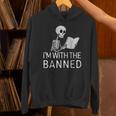 I'm With The Banned Tshirt Read Banned Books Lover BookWorm Unisex Hoodie