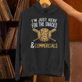 I'm Just Here For The Snacks And Commercials Baseball Unisex Hoodie