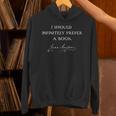 Infinitely Prefer a Book Unisex Hoodie