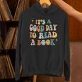 It's a Good Day To Read a Book Lover Reader Writer Bookworm Unisex Hoodie