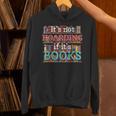 Its Not Hoarding If Its Books Hoarder Bookish Bookshelf Unisex Hoodie Its Not Hoarding If Its Books Hoarder Bookish Bookshelf Unisex Hoodie