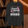 Jesus Coffee And Books Christian Reading Literary Unisex Hoodie