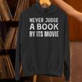 Never Judge A Book By Its Movie Unisex Hoodie Never Judge A Book By Its Movie Unisex Hoodie