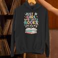 Just A Girl Who Loves Books Reading Bookworm & Read Book Unisex Hoodie Just A Girl Who Loves Books Reading Bookworm & Read Book Unisex Hoodie