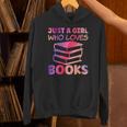 Just A Girl Who Loves Books Unisex Hoodie Just A Girl Who Loves Books Unisex Hoodie