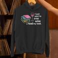 I Just Want To Drink Wine And Read My Book T-Shirt Unisex Hoodie