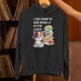 I Just Want To Read Books And Pet My Calico Kitty Cat Unisex Hoodie I Just Want To Read Books And Pet My Calico Kitty Cat Unisex Hoodie