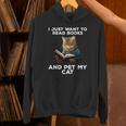 I Just Want To Read Books And Pet My Cat Unisex Hoodie