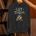 Let Them Book Reading Books Bookworm Bibliophile Unisex Hoodie