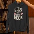 Let's Do This By The Book Unisex Hoodie
