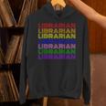 LGBTQ Pride Librarian Library Worker Reading Books Book Fan Unisex Hoodie