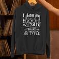 Librarian Because Book Wizard Isn't Official Job Title Unisex Hoodie Librarian Because Book Wizard Isn't Official Job Title Unisex Hoodie