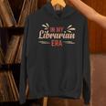 In My Librarian Era Book Lover Unisex Hoodie