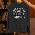 Life Is Better With Books & Music Unisex Hoodie