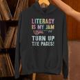 LITERACY IS MY JAM Turn Up Read Book Sound Volume Unisex Hoodie