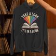 Take A Look Its In A Book Reading Unisex Hoodie Take A Look Its In A Book Reading Unisex Hoodie