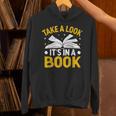 Take A Look It's In A Book Unisex Hoodie