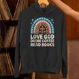 Love God Drink Coffee Read Books Unisex Hoodie Love God Drink Coffee Read Books Unisex Hoodie