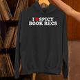 I Love Heart Spicy Book Recs Fantasy Romance Recommendations Unisex Hoodie
