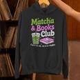 Matcha & Books Green Tea Lover ICES Matcha Latte Unisex Hoodie