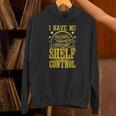 I Have No Shelf Control With Book Lover w Reading w Bookworm Unisex Hoodie I Have No Shelf Control With Book Lover w Reading w Bookworm Unisex Hoodie