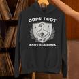 Oops I Got Another Book Books Lover Goose Quote Unisex Hoodie