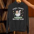 Oops I Bought Another Book Bookish Goose Reading Lover Nerd Unisex Hoodie