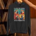 Parrot Love Reading And Parrots Child Book Lover Unisex Hoodie Parrot Love Reading And Parrots Child Book Lover Unisex Hoodie