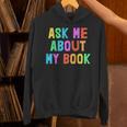 Published Author Squad Writing Crew Ask Me About MY BOOK Unisex Hoodie
